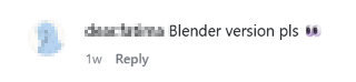 Instagram comment requesting Pushr for Blender